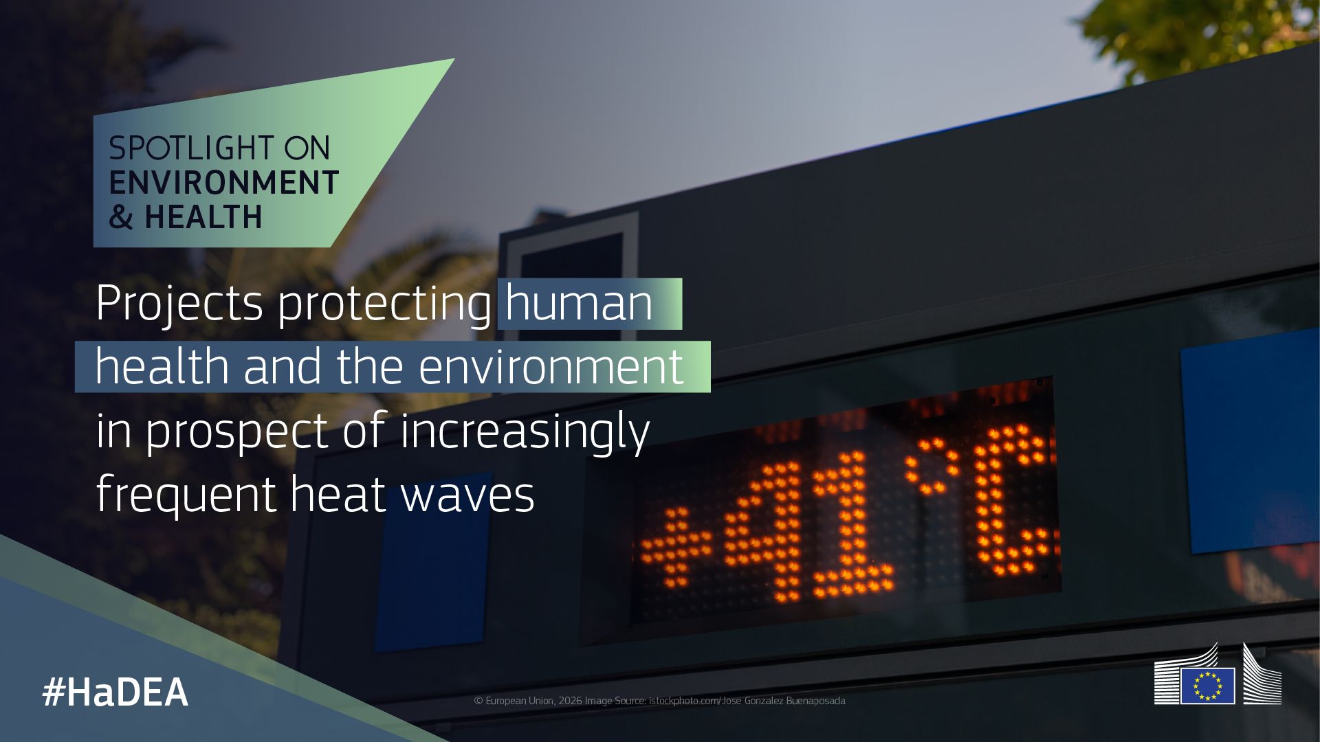 Spotlight on environment and health: projects protecting human health and the environment in prospect of increasingly frequent heat waves